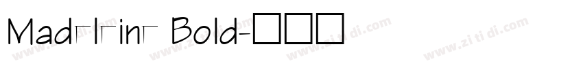 Madeleine Bold字体转换